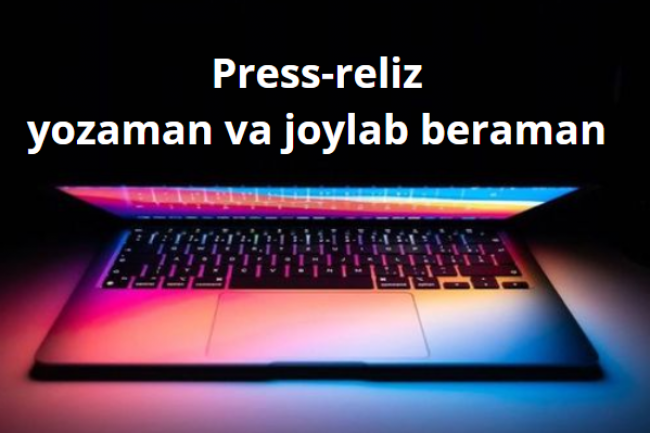 20 ta saytga press-reliz yozaman va joylab beraman