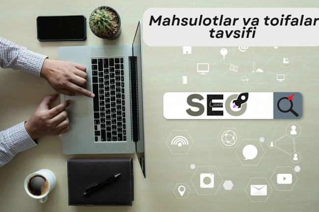 Mahsulotlar va toifalar tavsifi - matnlarni sotish + yashirin SEO