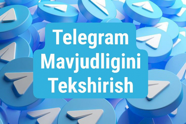 Telefon raqamlarida telegram mavjudligini tekshirish