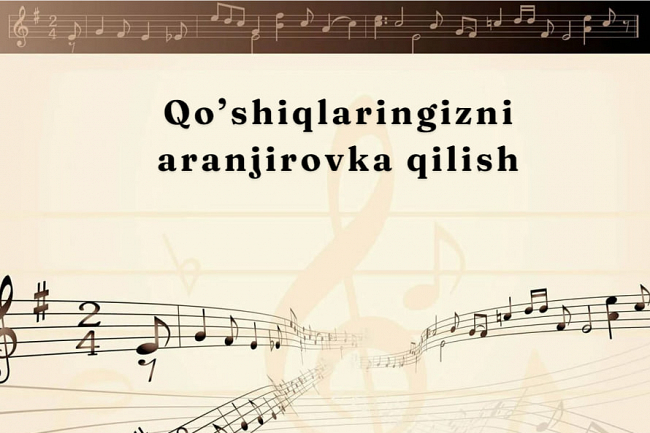 Qoshiqlaringizni aranjirovka qilish