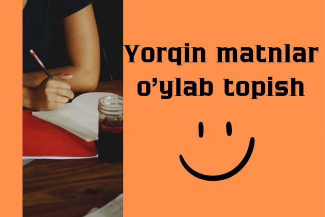 Rolik uchun yorqin matn oylab topish