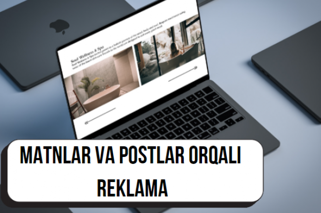 Matnlar va postlar orqali reklama va sotish