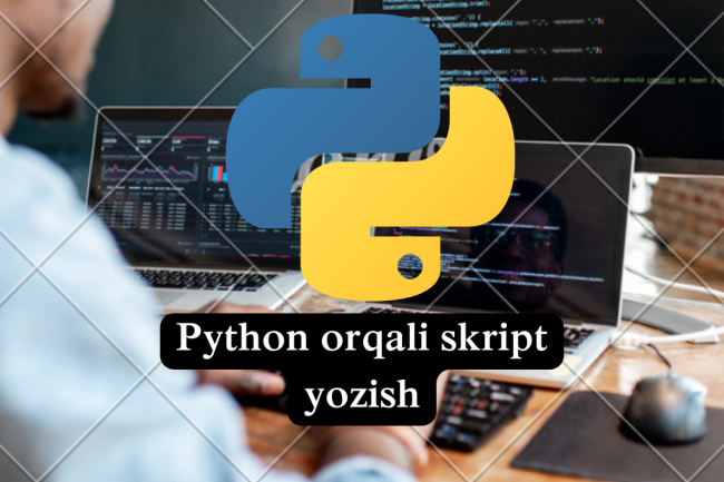 Phytonda skript yozib beraman