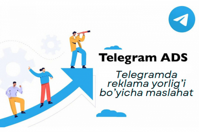 Telegramda reklama yorligi boyicha maslahat