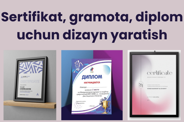 Sertifikat, gramota, diplom uchun dizayn yarataman