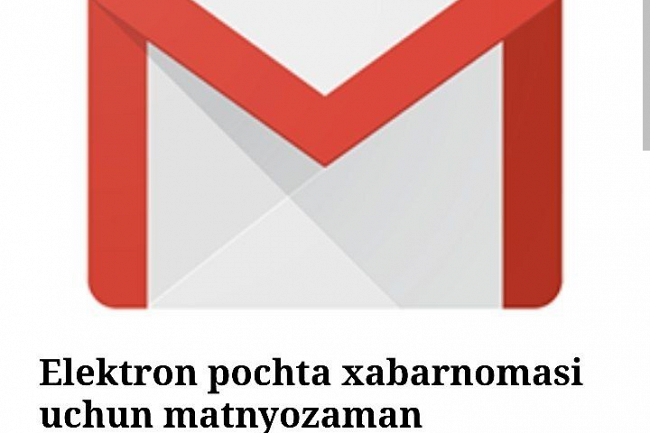 Elektron pochta xabarnomasi uchun matn yozaman