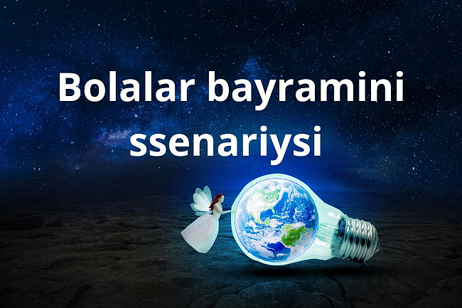 Bolalar bayrami ssenariysi