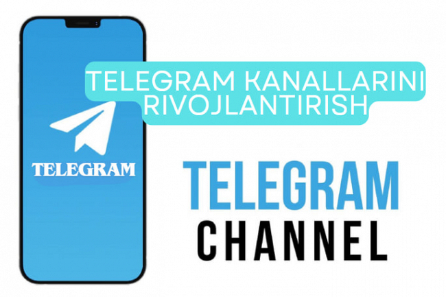 Telegram kanallarini saqlash va rivojlantirish boyicha maslahat