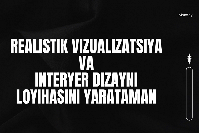 Realistik vizualizatsiya va interyer dizayni loyihasini yarataman