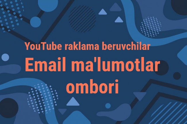 YouTube yirik reklama beruvchilarining email malumotlar ombori