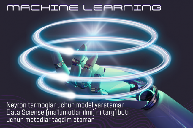 Machine Learning ga asoslangan malumotlarni tahlil qilaman