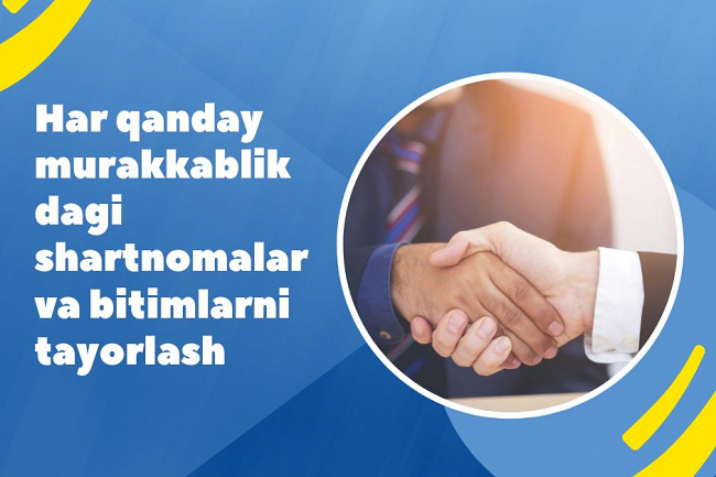 Har qanday murakkablikdagi shartnoma tuzaman