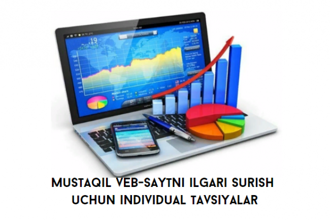 Mustaqil veb-saytni ilgari surish uchun individual tavsiyalar