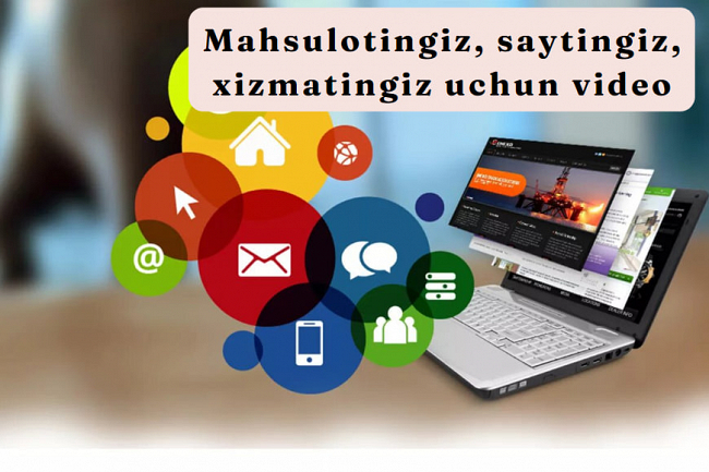 Mahsulotingiz, saytingiz, xizmatingiz uchun video yozib olaman