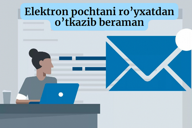 Elektron pochtani royxatdan otkazib beraman