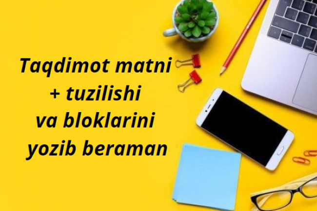 Taqdimot matni + tuzilishi va bloklarini yozib beraman