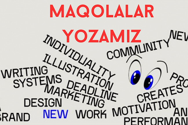 Veb-saytingiz,onlayn dokoningiz va loyihangiz uchun matnlar,maqolalar