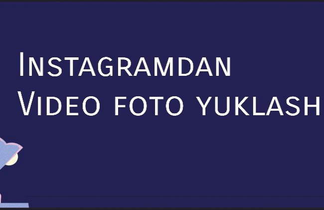 Instagramdan foto video yuklayman