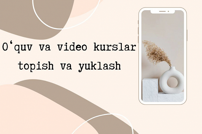 Oquv va Video kurslarni sizga topishga va yuklashda yordam beraman